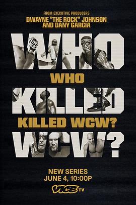 谁毁掉了世界摔角锦标赛？电影海报