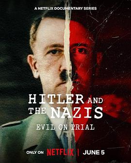 希特勒与纳粹：恶行审判电影海报