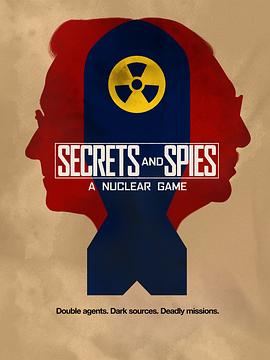 秘密与间谍：核游戏电影海报