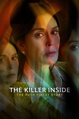 The Killer Inside: The Ruth Finley Story电影海报