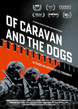 Of Caravan and the Dogs电影海报